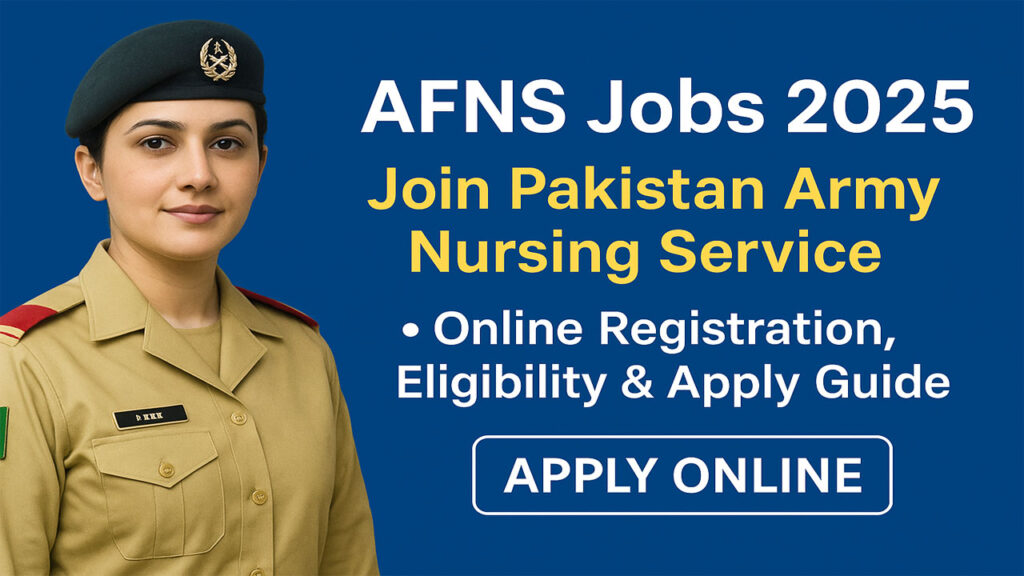 AFNS Jobs 2025 | Apply Online – Eligibility, Dates and Selection Process