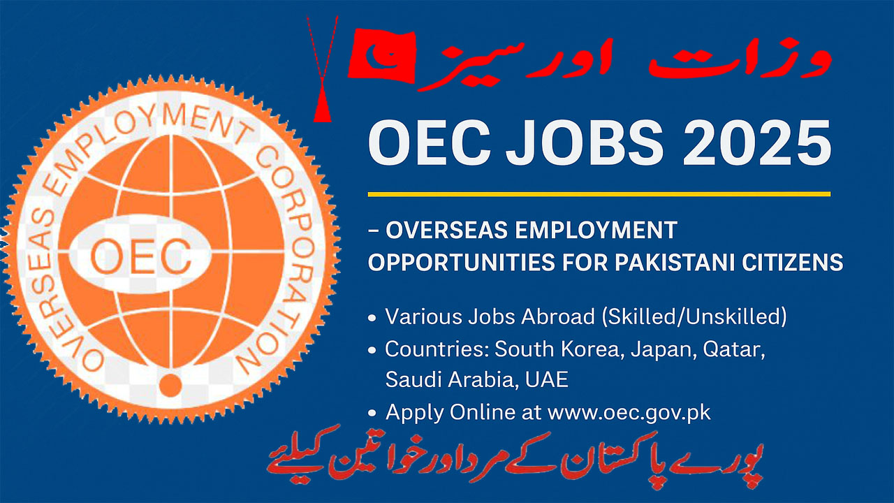 OEC Jobs 2025 | Latest Overseas Employment Opportunities