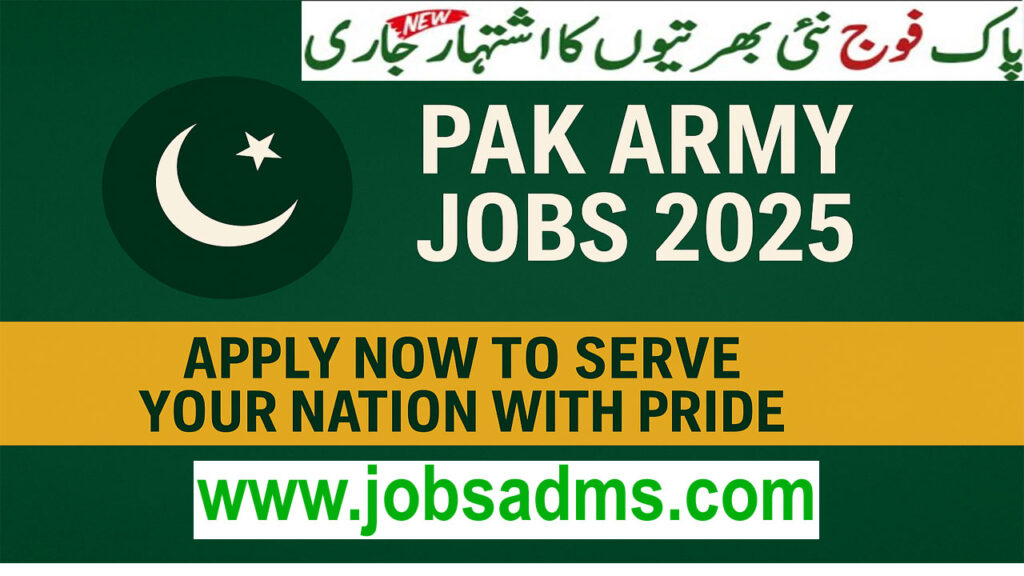 PAK Army Jobs 2025 | Apply Online – Latest Pakistan Army Recruitment