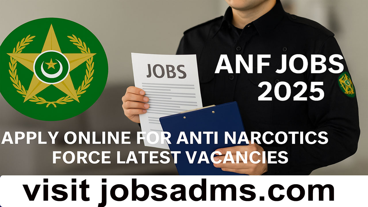 Apply for ANF Jobs 2025 – 1000+ New Vacancies